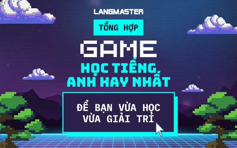 Địa chỉ tải game tiếng Anh cho người lớn cho máy tính: Uy tín và chất lượng
