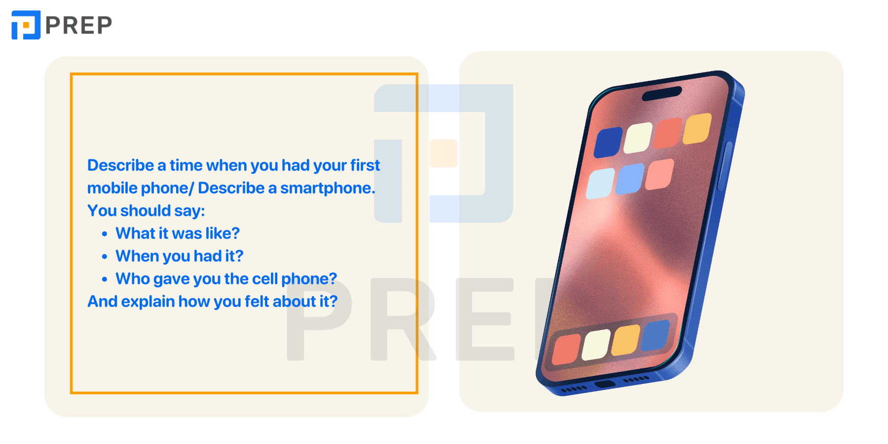 IELTS Speaking Mobile Phone - Part 2 & 3 | Bài mẫu