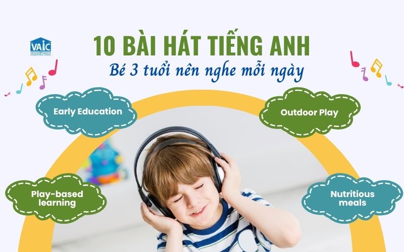 Những bài hát tiếng anh cho trẻ em đơn giản giúp bé phát triển ngôn ngữ