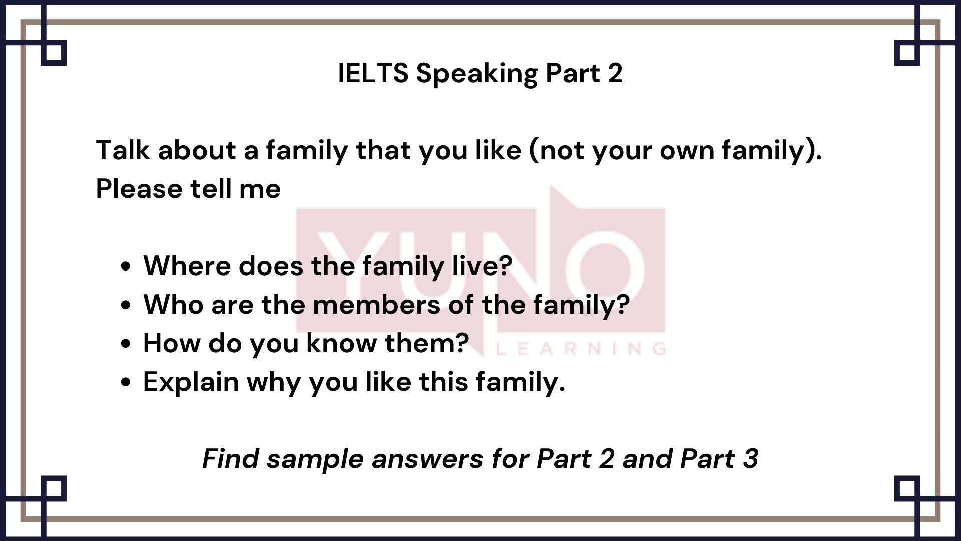 IELTS Speaking Chủ đề Family - Part 2 & 3