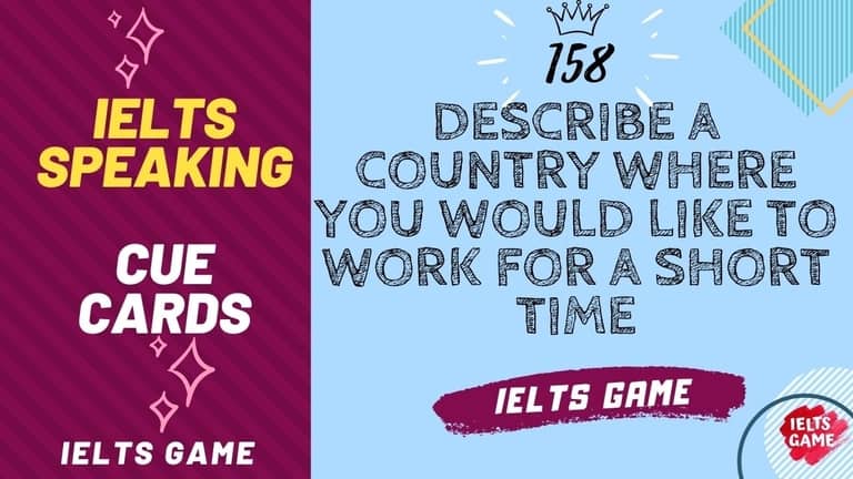 IELTS Speaking - Working in a foreign country