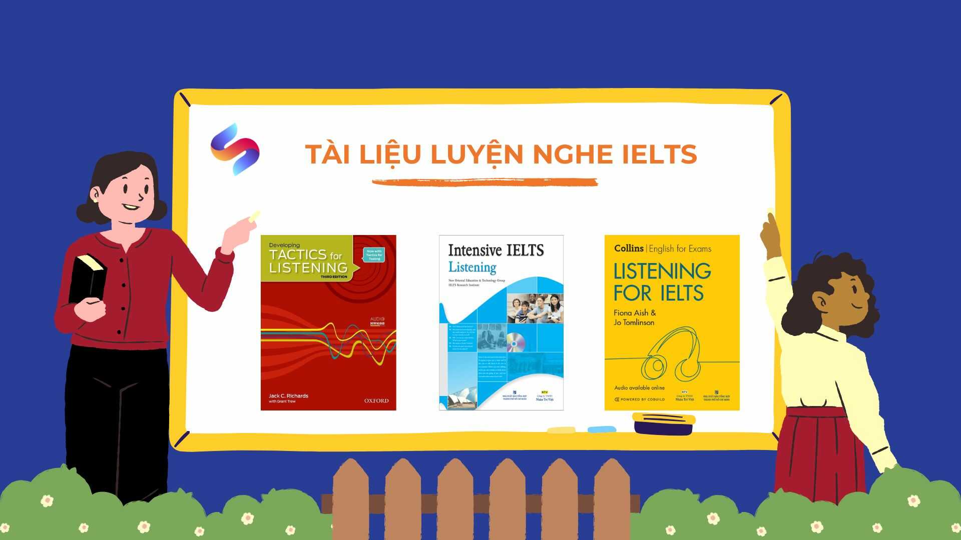 Luyện nghe IELTS: Phương pháp, Bí quyết & Tài liệu