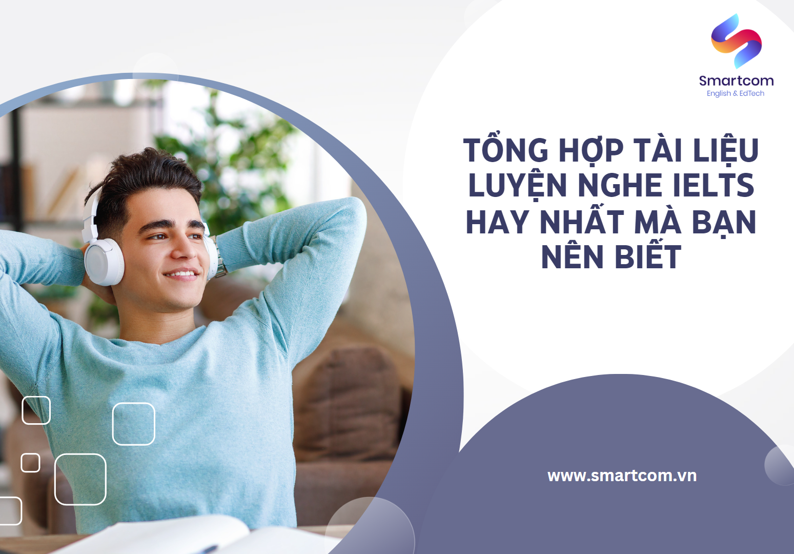Luyện nghe IELTS: Phương pháp, Bí quyết & Tài liệu