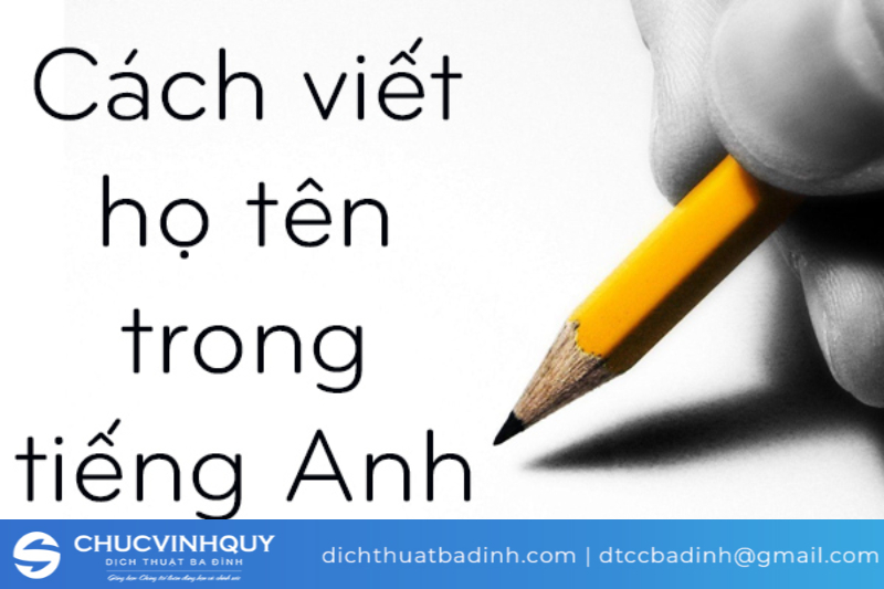 Dịch tên tiếng Việt sang tiếng Anh chuẩn nhất | Mẹo & Công cụ hữu ích