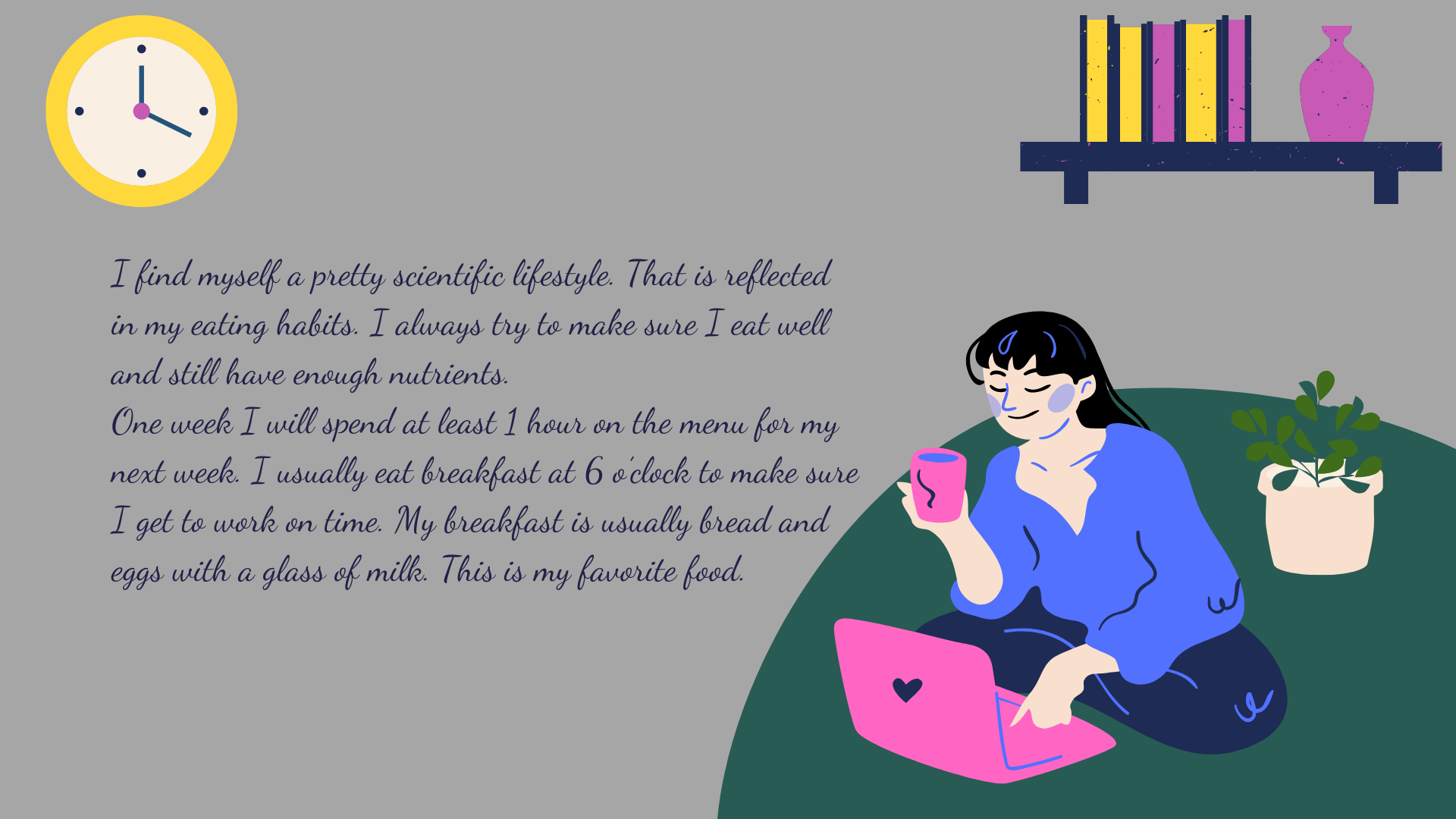 Kể về một ngày của bạn bằng tiếng Anh (Hướng dẫn đơn giản dễ hiểu)