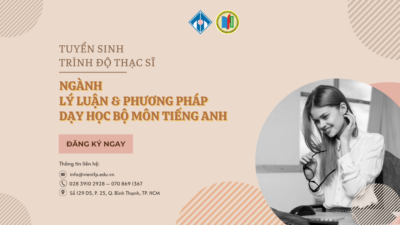 Tại sao nên học thạc sĩ phương pháp giảng dạy tiếng anh? Lợi ích nghề nghiệp bất ngờ