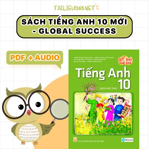 Làm thế nào để học thật tốt sách tiếng anh 10 global success? (Phương pháp học tập hiệu quả nhất)