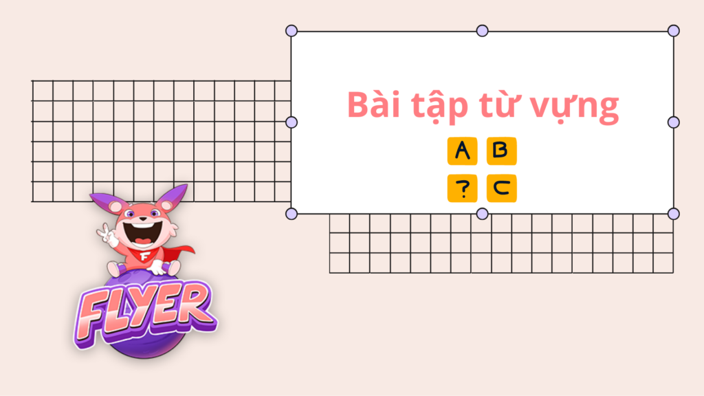 Trọn bộ bài tập tiếng Anh lớp 3 theo chủ đề (Kèm đáp án chi tiết dễ hiểu)