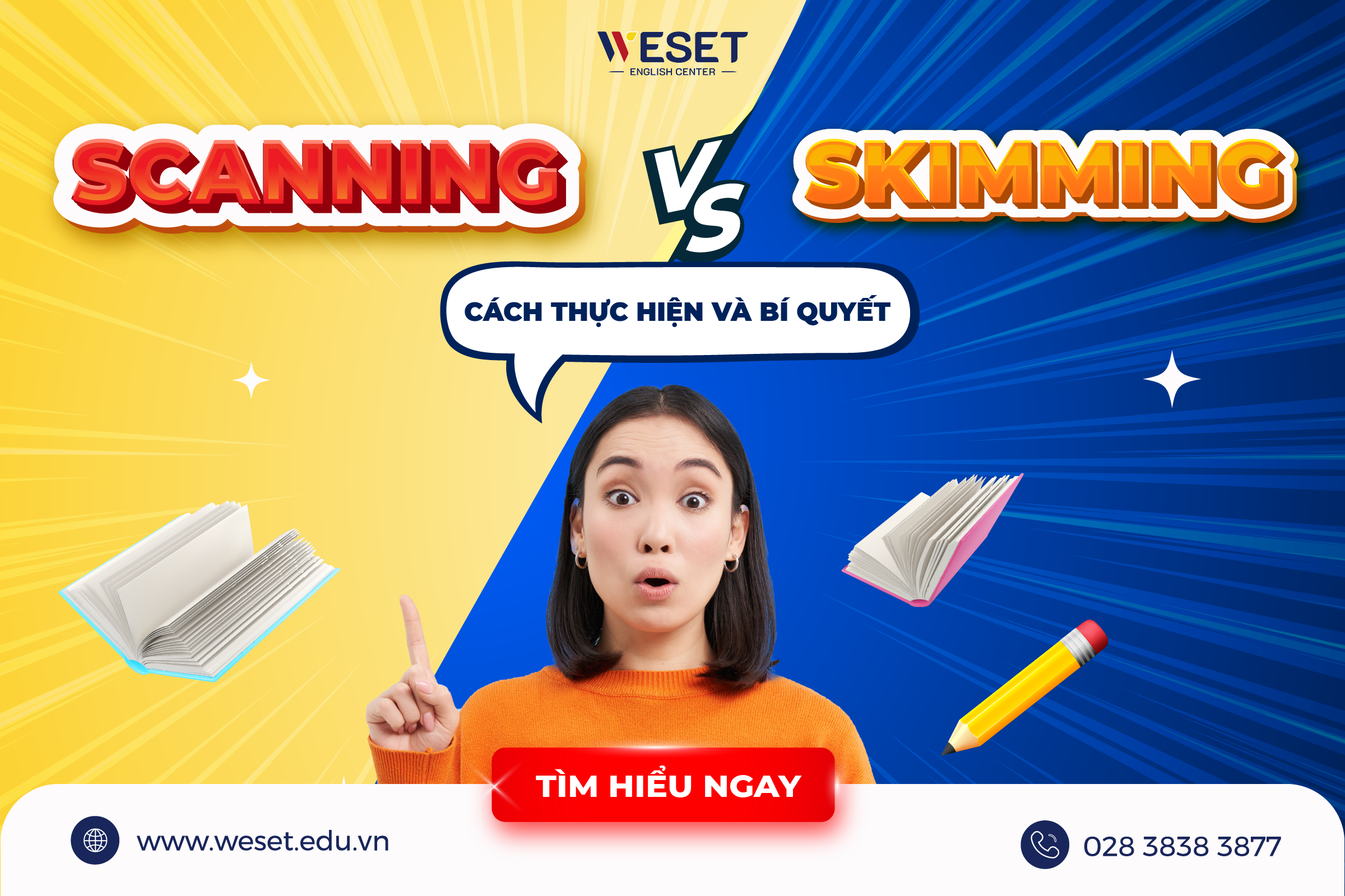 Skimming & Scanning: Cách thực hiện & Bí quyết