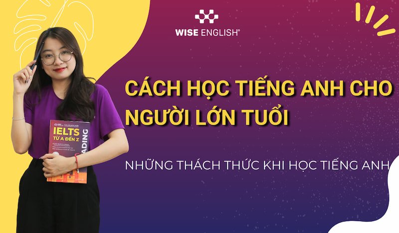 Đà Nẵng: Tiếng Anh Cho Người Lớn Tuổi (Phương Pháp Hiệu Quả)