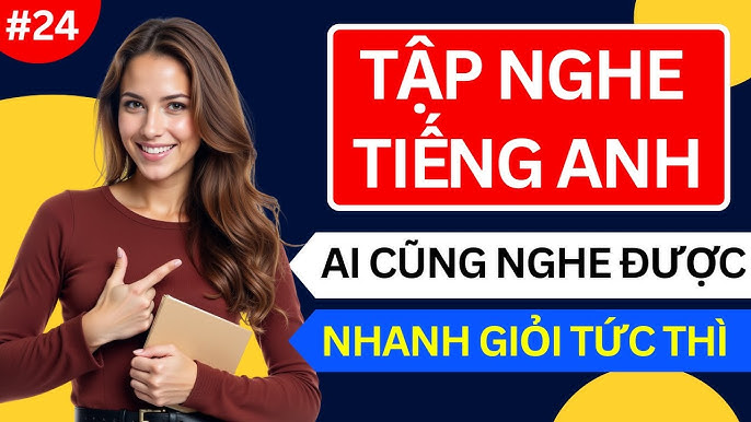 Luyện nghe tiếng anh giao tiếp hàng ngày hiệu quả ra sao (3 cách giúp bạn tiến bộ nhanh chóng)