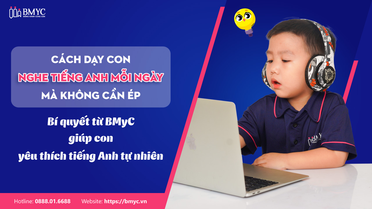 Chọn file nghe tiếng Anh cho trẻ em thế nào? Mẹo hay ba mẹ nên xem ngay.