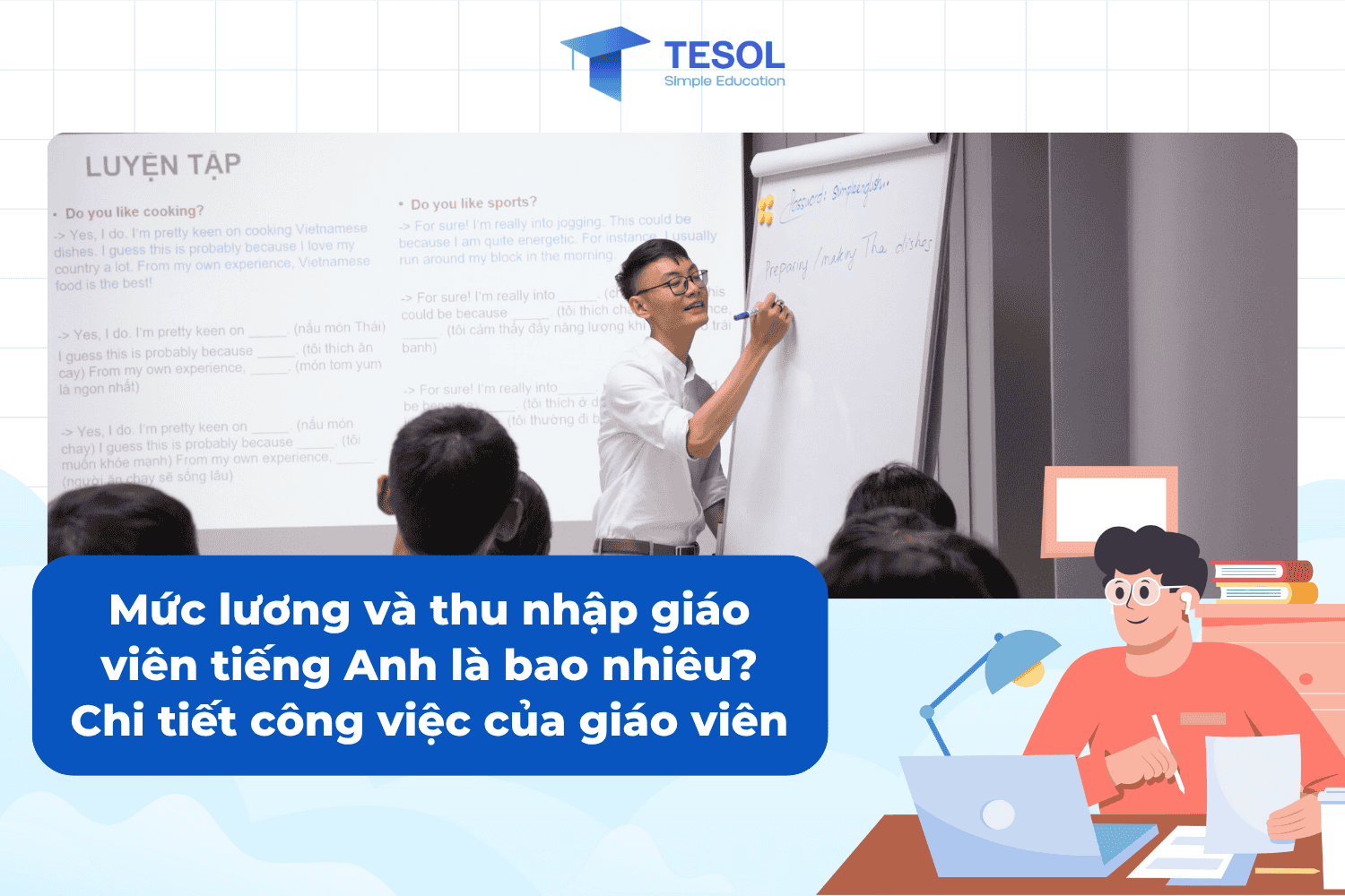 Trường quốc tế tuyển giáo viên tiếng Anh: Yêu cầu và mức lương hấp dẫn