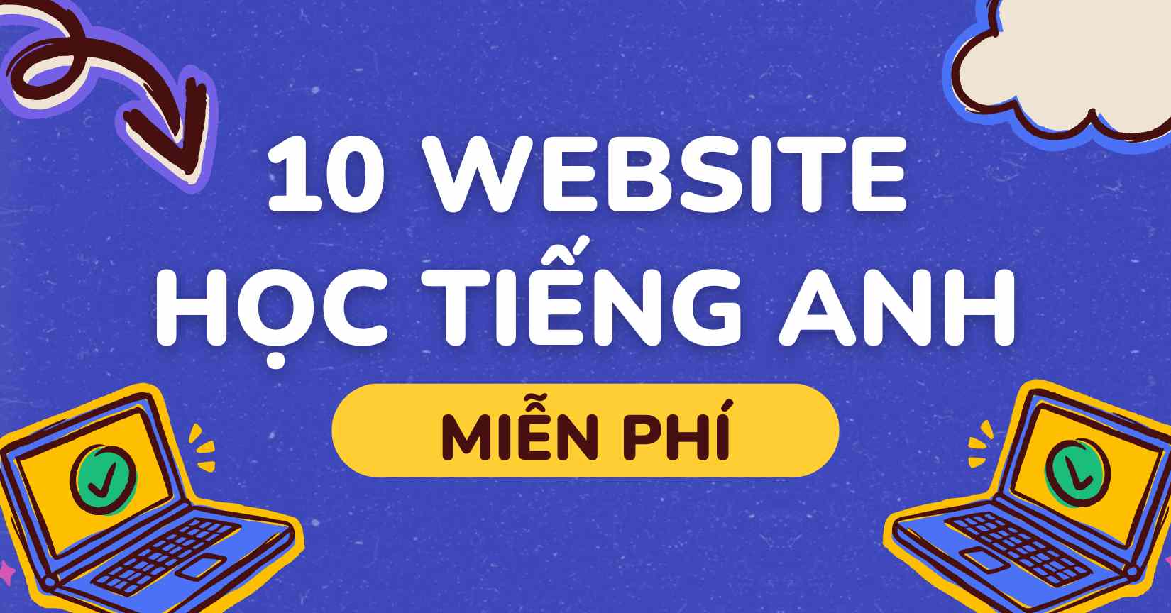 Học tiếng anh online miễn phí hiệu quả nhất: Phương pháp đơn giản, dễ áp dụng!