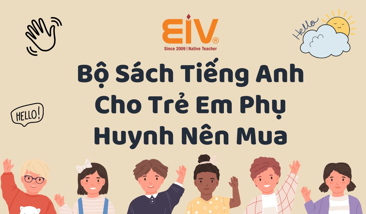 Nên mua sách tiếng Anh cho trẻ em ở đâu Hồ Chí Minh?